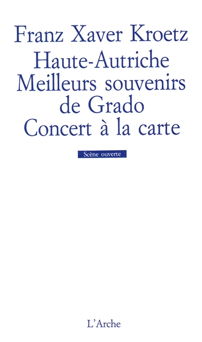 Haute-Autriche. Meilleurs souvenirs de Grado. Concert à la carte