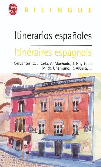 Itinéraires espagnols. Itinerarios espanoles