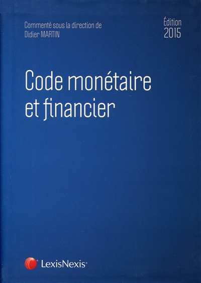 Code monétaire et financier 2015