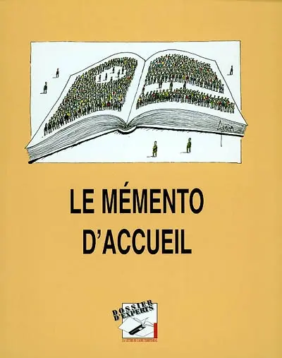 Le mémento d'accueil