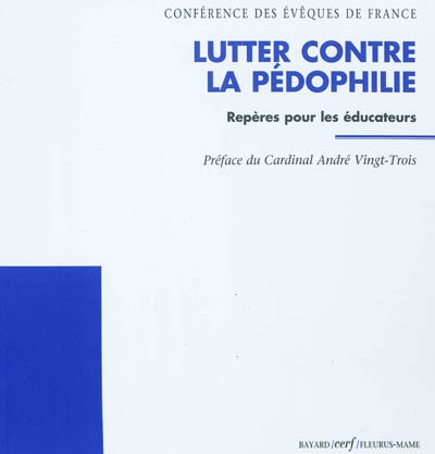Lutter contre la pédophilie : repères pour les éducateurs