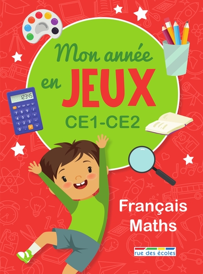 Mon année en jeux CE1, CE2 : français, maths