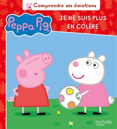 Peppa Pig. Je ne suis plus en colère