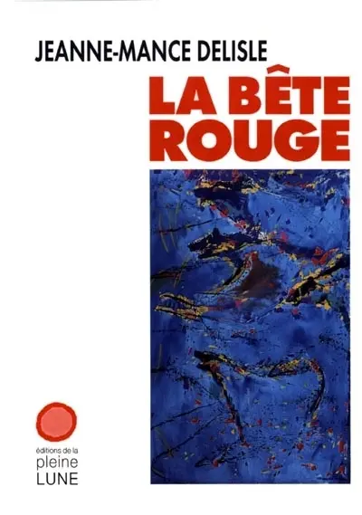 La bête rouge