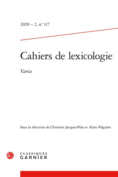 Cahiers de lexicologie, n° 117. Varia