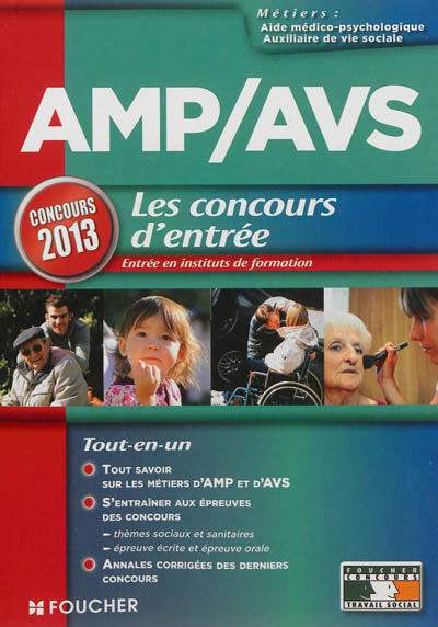 AMP-AVS, les concours d'entrée : concours 2013, entrée en instituts de formation