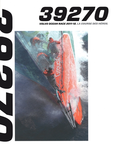 La course des héros : Volvo ocean race 2011-2012 : 39270