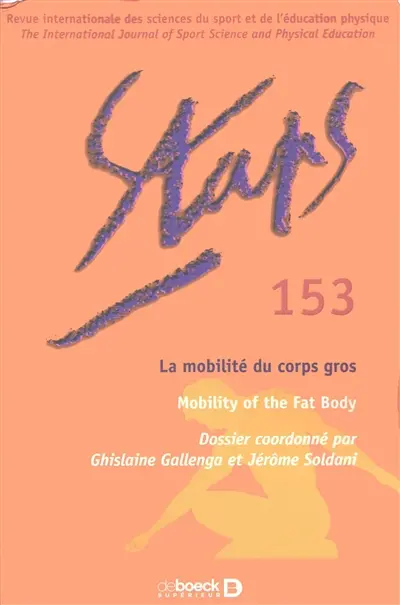 Staps, n° 153. La mobilité du corps gros. Mobility of the fat body