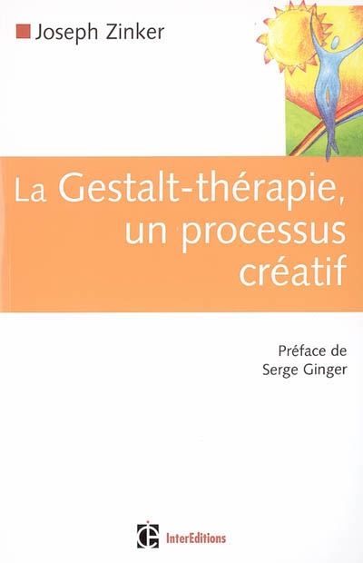 La gestalt-thérapie, un processus créatif