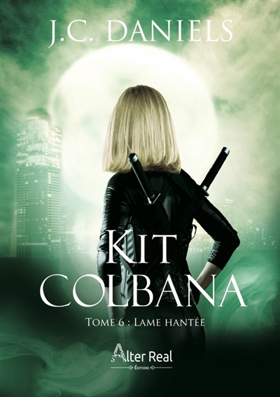 Lame hantée : Kit Colbana #6