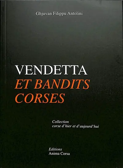 Vendetta et bandits corses