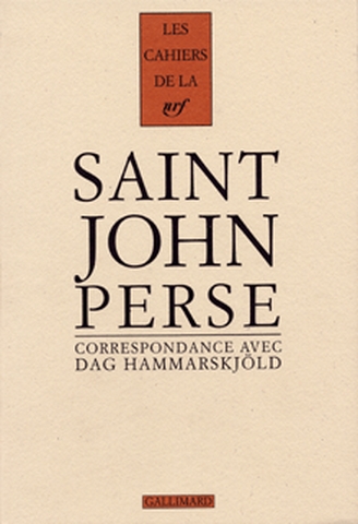 Cahiers Saint-John Perse. Vol. 11. Correspondance 1955-1961