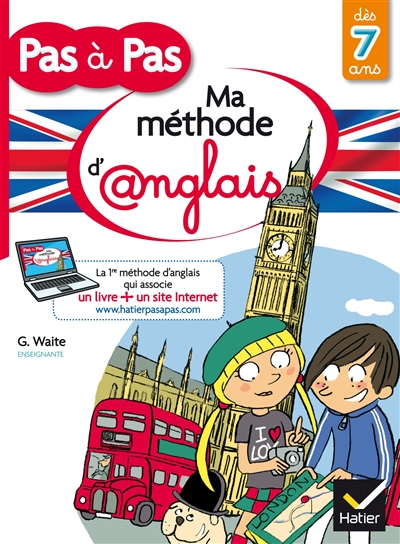 Ma méthode d'anglais : dès 7 ans