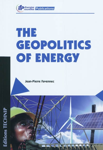 The geopolitics of energy