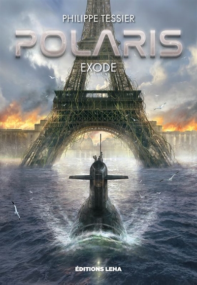 Polaris. Cycle origines. Exode