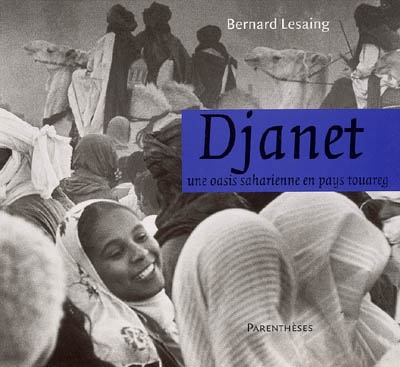 Djanet : une oasis saharienne en pays touareg