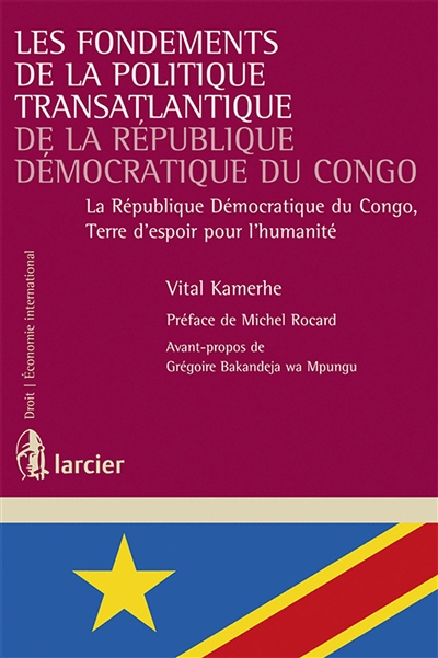 Les fondements de la politique transatlantique de la République démocratique du Congo