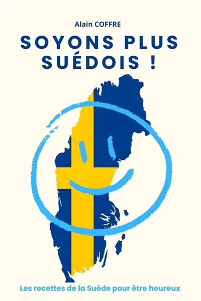 Soyons plus suédois