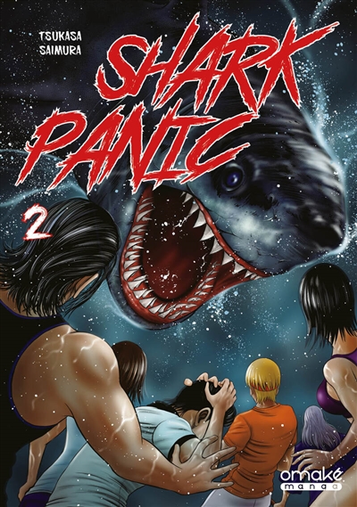 Shark panic. Vol. 2