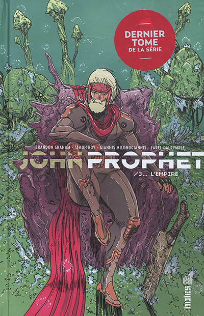 John Prophet. Vol. 3. L'empire