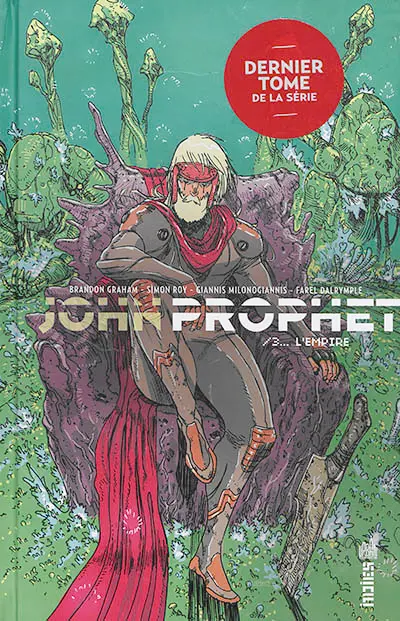 John Prophet. Vol. 3. L'empire
