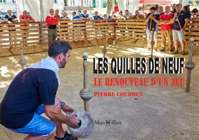 Les quilles de neuf : le renouveau d'un jeu