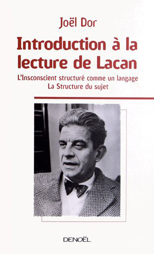 Introduction à la lecture de Lacan