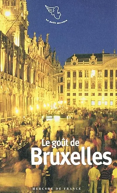 Le goût de Bruxelles