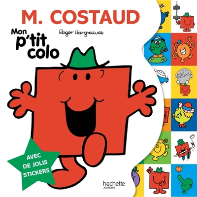 M. Costaud : mon p'tit colo