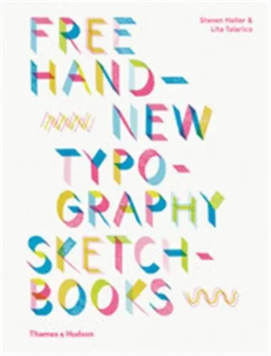 Free Hand New Typography Sketchbooks (Hardback)