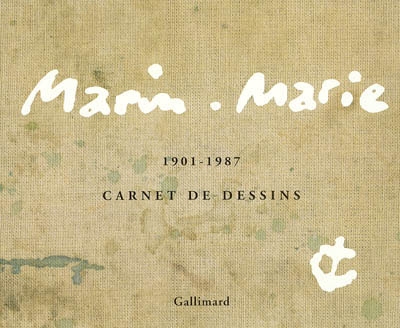 Marin-Marie : carnets de dessins 1901-1987