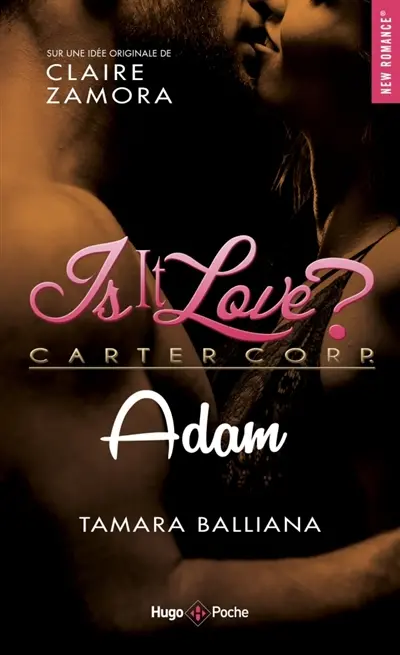 Is it love ? : Carter Corp.. Adam