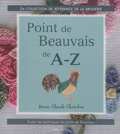 Point de Beauvais de A à Z : toutes les techniques du point de Beauvais