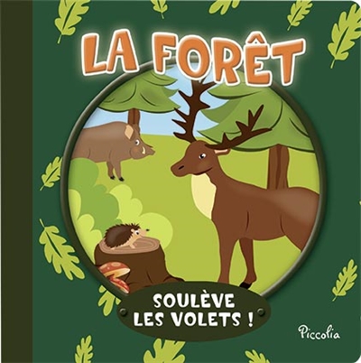 La forêt