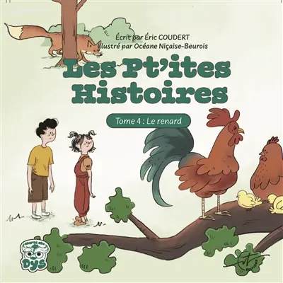 Les pt'ites histoires : Tome 4 - Le renard
