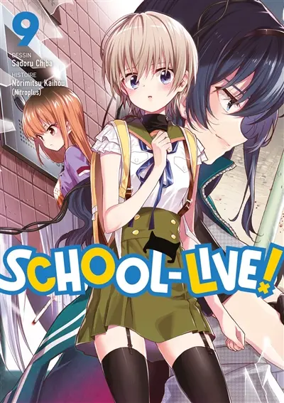 School-live!. Vol. 9 School-live!. Vol. 9