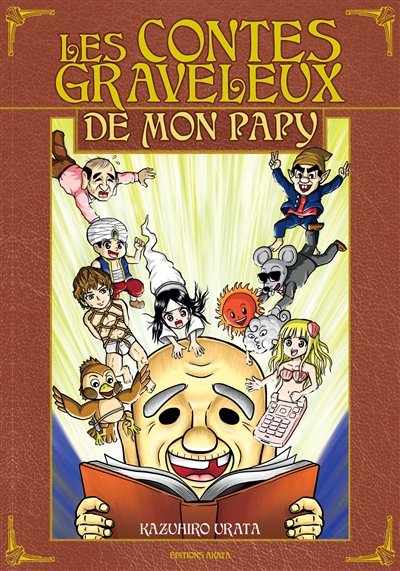 Les contes graveleux de mon papy