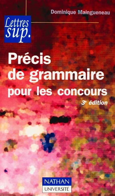 Précis de grammaire pour les concours