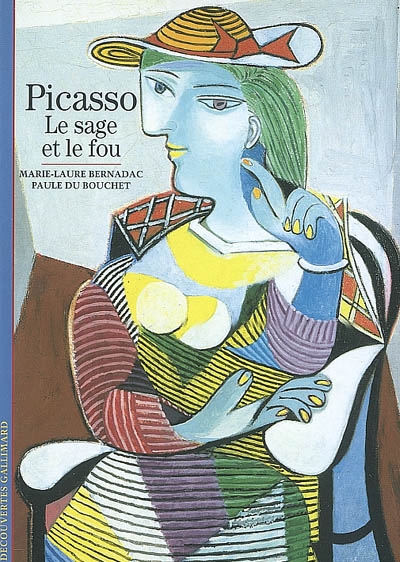 Picasso - Le sage et le fou