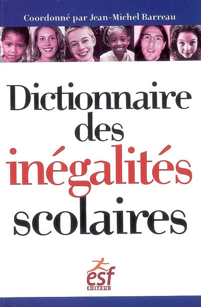 Dictionnaire des inégalités scolaires