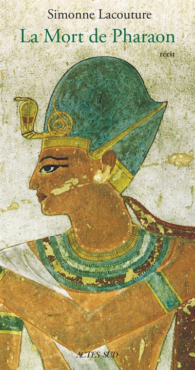 La mort de pharaon : récit