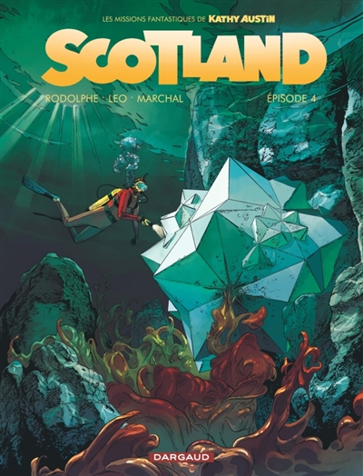 Les missions fantastiques de Kathy Austin. Scotland. Vol. 4