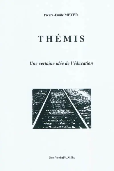 Thémis : une certaine idée de l'éducation