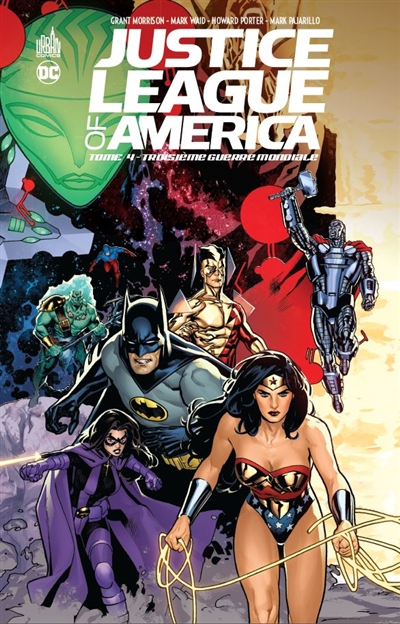 Justice league of America. Vol. 4. Troisième guerre mondiale