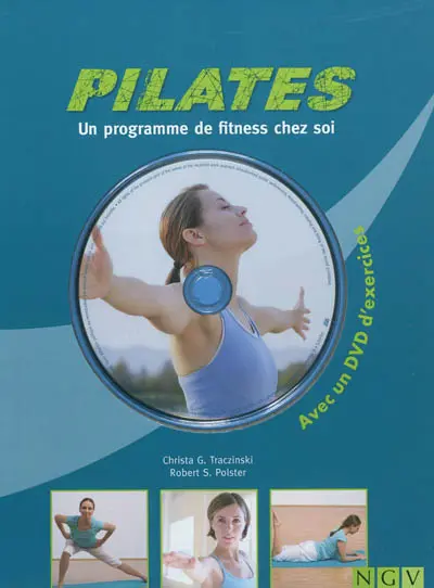 Pilates : un programme de fitness chez soi