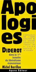 Apologies. Diderot dans la première bataille du libéralisme