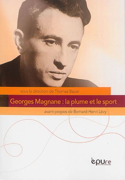 Georges Magnane : la plume et le sport