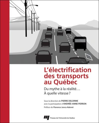 L'électrification des transports au Québec : du mythe à la réalité... à quelle vitesse?