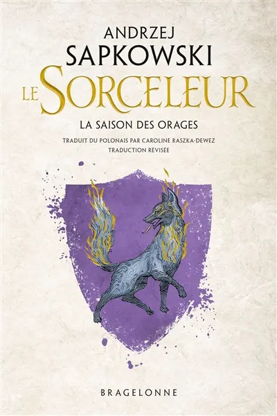 Le sorceleur. La saison des orages. The witcher. La saison des orages