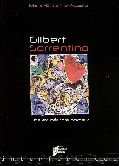 Gilbert Sorrentino : une exubérante noirceur